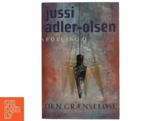 Den grænseløse af Jussi Adler-Olsen (Bog)