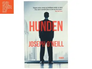 Hunden af Joseph O&#39;Neill (Bog)