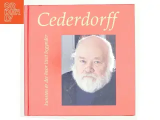 Cederdorff - kunsten er der hvor livet begynder (Bog)