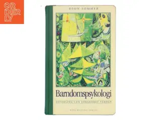 Barndomspsykologi af Dion Sommer (Bog)