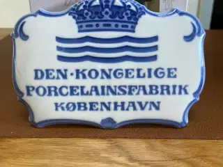 Forhandlerskilt fra Den•Kongelige Porcelainsfabrik