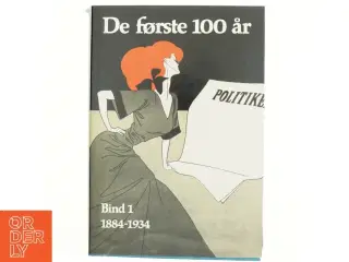 Politiken - de første 100 år - Bind 1 (Bog)