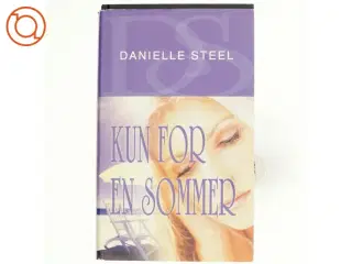 Kun for en sommer af Danielle Steel