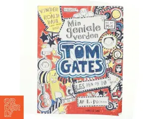 Min geniale verden - Tom Gates af l. Pichon (Bog)