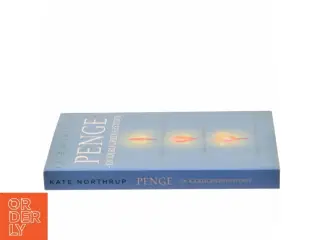 Penge : en kærlighedshistorie af Kate Northrup (Bog)