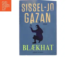 Blækhat : roman (Klassesæt) af Sissel-Jo Gazan (Bog)