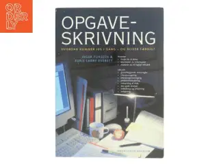 Opgaveskrivning : hvordan kommer jeg i gang - og bliver færdig? (Bog)