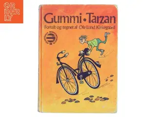 Gummi-Tarzan af Ole Lund Kirkegaard (Bog)
