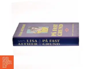 Roman &#39;På Fast Grund&#39; af Lisa Alther