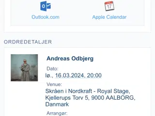 Billetter til Andreas Odbjerg i Aalborg d.16/3-24