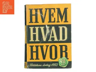 HVEM HVAD HVOR af <Bogredaktionen< (Bog)
