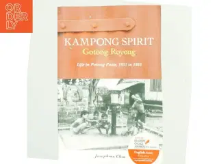 Kampong Spirit Gotong Royong af Josephine Chia (Bog)