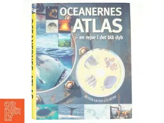 Oceanernes atlas - en rejse i det blå dyb (Bog)
