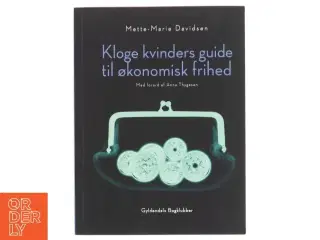 Kloge kvinders guide til økonomisk frihed