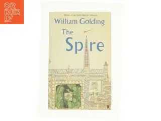 The Spire af William Golding (Bog)