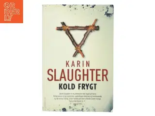 Kold frygt af Karin Slaughter (Bog)