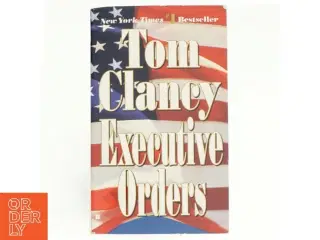 Executive Orders af Tom Clancy