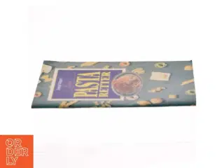 Lækre pastaretter af Anne Wilson (Bog)