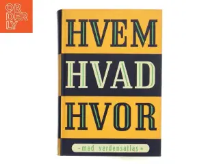 Hvem Hvad Hvor af <Bogens forfattere< (Bog)