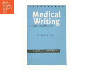 Medical Writing : a Prescription for Clarity af Neville W. Goodman (Bog)