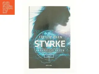 Styrke af Cecilie Eken (Bog)