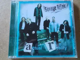 Savage Affair ** Actual Reality F