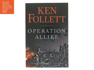 Operation Allike af Ken Follett (Bog)