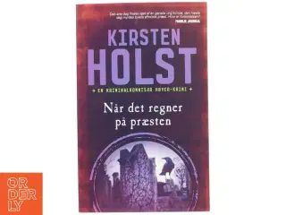 Kirsten Holst: Når det regner på præsten fra Favorit Bøger