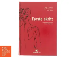 Første skritt : undersøkelsesmetoder for fysioterapeuter (Bog)