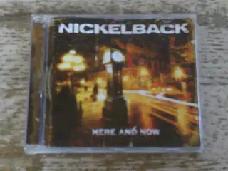 NICKELBACK - HERE AND NOW