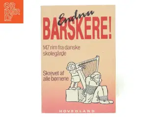Endnu Barskere! af Skrevet af alle børnene (Bog)