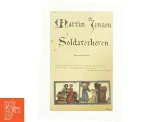 Soldaterhoren af Martin Jensen (f. 1946) (Bog)