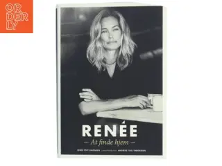 Renée - At finde hjem af Renée Toft Simonsen (Bog)