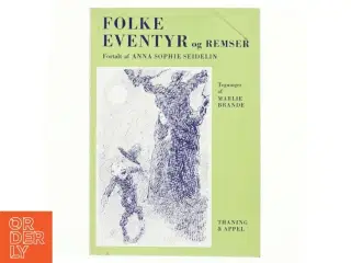 Folkeeventyr og remser af Anna Sophie Seidelin (bog)
