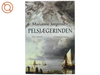Pelsjægerinden af Marianne Jørgensen (Bog)