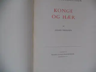 Fra Genforeningstiden - Konge og Hær