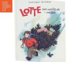 NY Lotte kan nemlig alt - næsten af Astrid Lindgren (Børnebog)