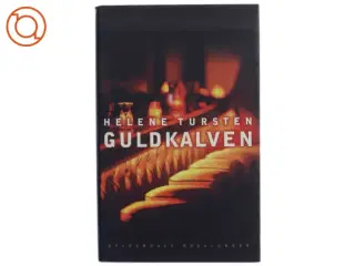 Guldkalven af Helene Tursten (Bog)