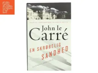 En skrøbelig sandhed : spændingsroman af John Le Carré (Bog)