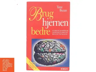 Brug hjernen bedre af Tony Buzan (Bog)