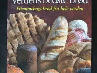 verdens bedste brød - hjemmebagt brød fra hele ver