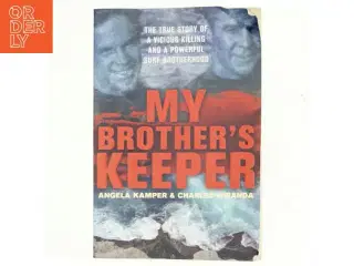 My Brother&#39;s Keeper af Angela Kamper, Charles Miranda (Bog)