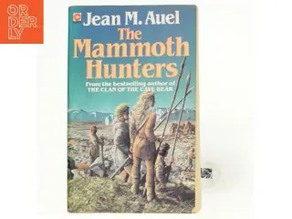 The mammoth hunters af Jean M. Auel (Bog)