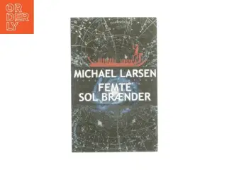 Femte sol brænder af Michael Larsen (bog)
