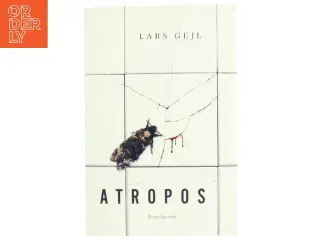 Atropos : krimi af Lars Gejl (Bog)