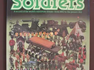 toy soldiers - a record of the world's miniature ,