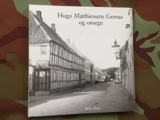 Hugo Matthiessens Grenaa og omegn.