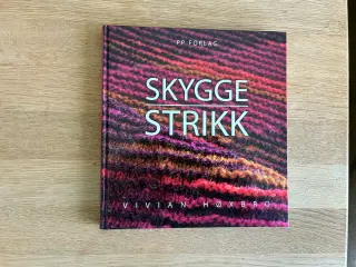 SKYGGESTRIKK  af Vivian Høxbro
