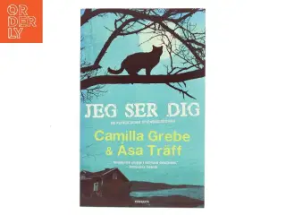 Jeg ser dig af Camilla Grebe (Bog)