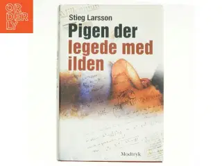 Pigen Der Legede Med Ilden af Larsson, Stieg (Bog)